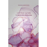Little Gems: To Improve Life's Relationships