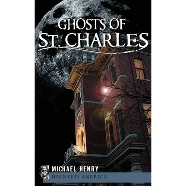 Ghosts of St. Charles