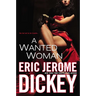 A Wanted Woman