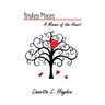 Broken Pieces - A Mosiac of the Heart