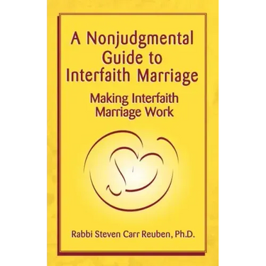 A Nonjudgmental Guide to Interfaith Marriage
