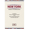New York: A Guide To The Empire State
