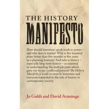 The History Manifesto