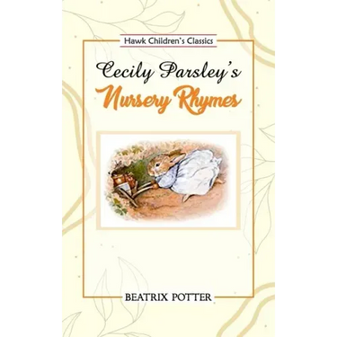 Cecily Parsley's Nursery Rhymes