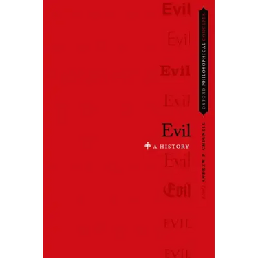 Evil: A History