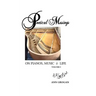 Poetical Musings on Pianos, Music & Life - Vol. I