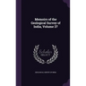 Memoirs of the Geological Survey of India, Volume 27