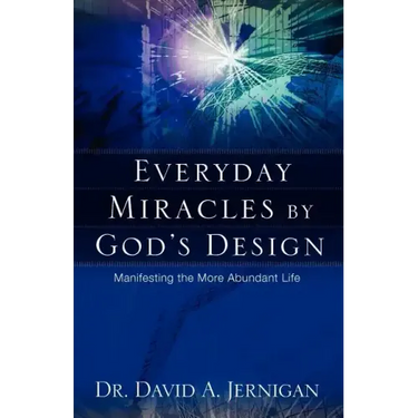 Everyday Miracles by God's Design