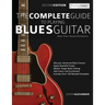The Complete Guide to Playing Blues Guitar Book Three - Beyond Pentatonics