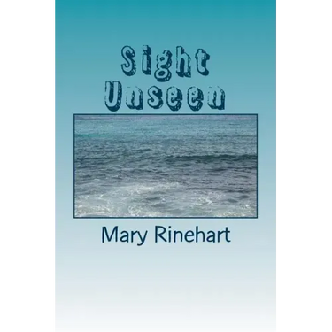 Sight Unseen
