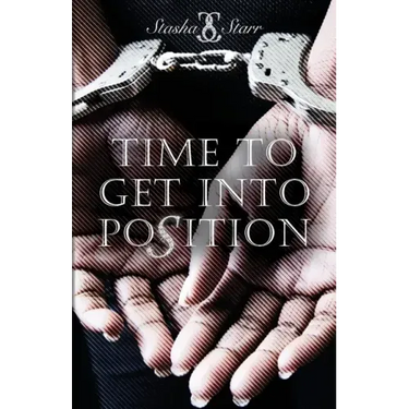 Time To Get Into Position