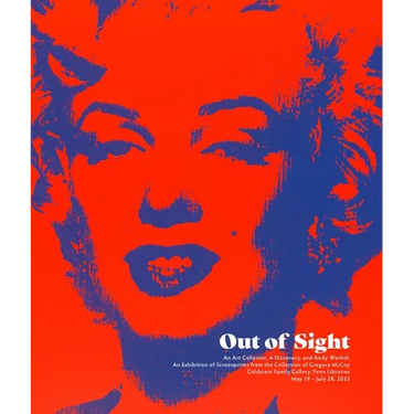 Out of Sight: An Art Collector, a Discovery, and Andy Warhol