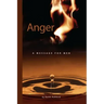 Anger: A Message for Men