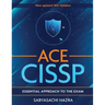 ACE - CISSP - Essential Approach To The Exam