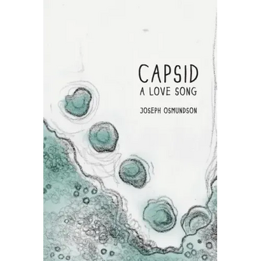 Capsid: A Love Song
