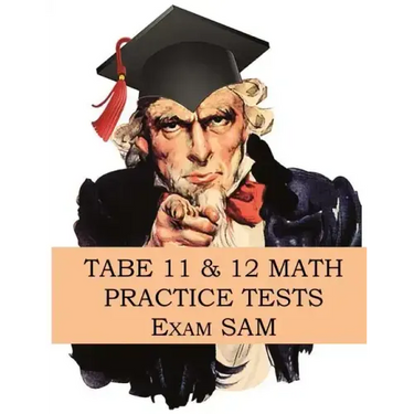 TABE 11 & 12 Math Practice Tests: 250 TABE 11 & 12 Math Questions with Step-by-Step Solutions