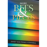 More Bits & Pieces: Of a Biologist's Journey into Spirit