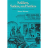 Soldiers, Sutlers, and Settlers: Garrison Life on the Texas Frontier