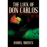 The Luck of Don Carlos