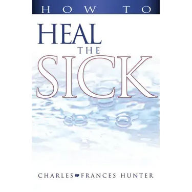 How to Heal the Sick