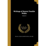 Writings of Severn Teackle Wallis; Volume 3