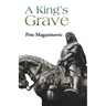 A King's Grave