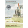 The Big House: A Century in the Life of an American Summer Home