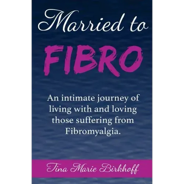 Married To Fibro: An intimate journey living with and loving those with Fibromyalgia