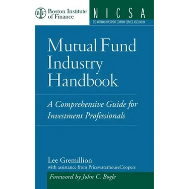 Mutual Fund Industry Handbook