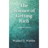 The Science of Getting Rich: Original edition