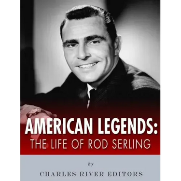 American Legends: The Life of Rod Serling