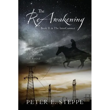 The ReAwakening: Book II in The InterConnect