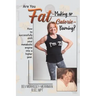 Are You Fat-Making or Calorie-Burning?