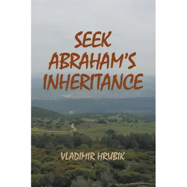 Seek Abraham's Inheritance