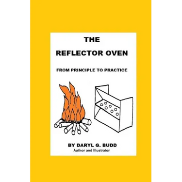 The Reflector Oven - From Principle to Practise