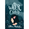 The Water Child