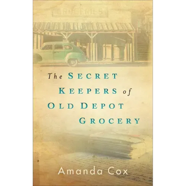 The Secret Keepers of Old Depot Grocery