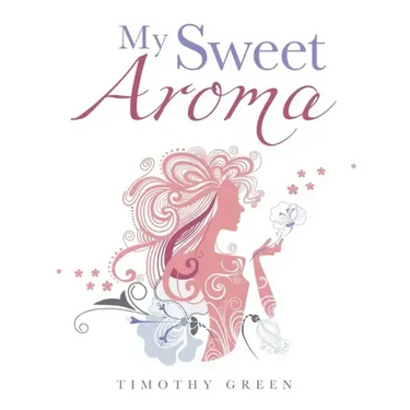 My Sweet Aroma