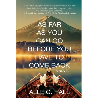 As Far as You Can Go Before You Have to Come Back