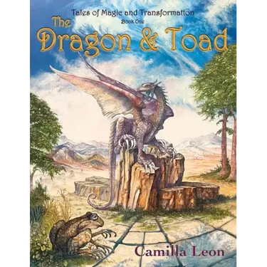 The Dragon & Toad: Tales of Magic and Transformation