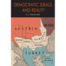 Democratic Ideals and Reality: The Geographical Pivot of History