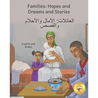 Families: Hopes and Dreams and Stories in English and Arabic