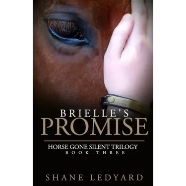 Brielle's Promise: Horse Gone Silent Trilogy Book 3