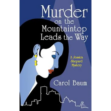 Murder on the Mountaintop Leads the Way