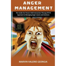 Anger Management: The Inside Out Parent Child Interaction Therapy (PCIT) Approach to Managing Anger Issues and Emotions