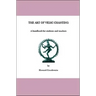 The Art of Vedic Chanting: A Handbook for Students and Teachers