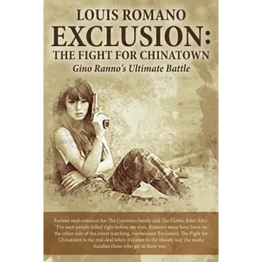 Exclusion: The Fight for Chinatown: Gino Ranno's Ultimate Battle