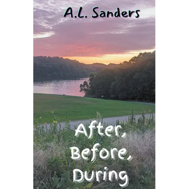 After, Before, During