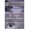 The Valley of Silent People