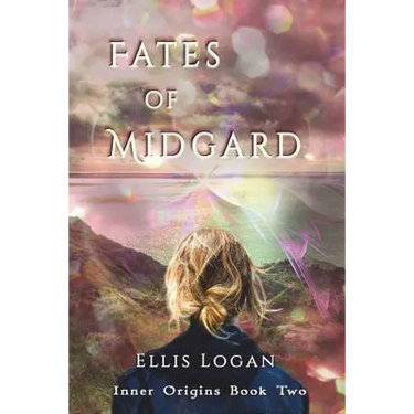 Fates of Midgard: Inner Origins Book Two